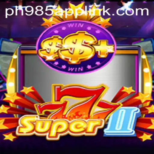 Experience the Thrill of Super777II: A Dive into the Gaming Phenomenon