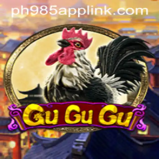 Explore the Exciting World of GuGuGu: The PH985 App Game Phenomenon