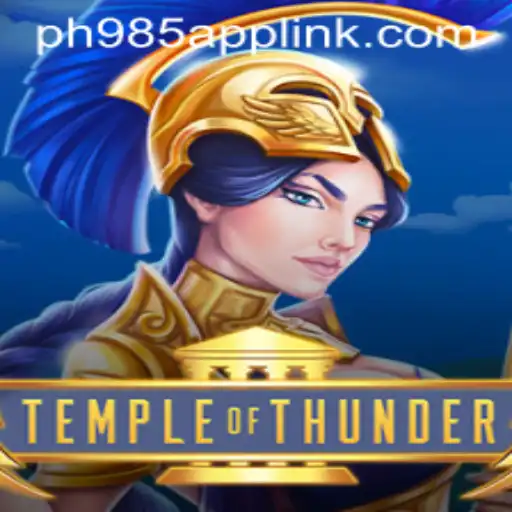 Experience the Thrilling World of TempleofThunder: A Deep Dive into PH985 App's Latest Sensation